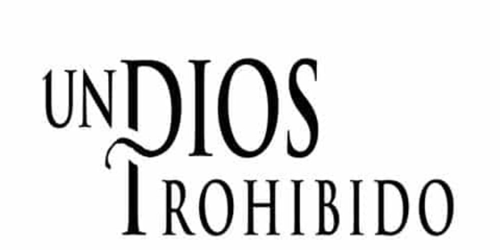 “Un Dios prohibido”, la nueva película de Contracorriente Producciones