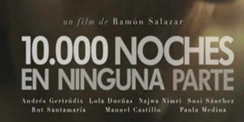 Entrevista a Ramón Salazar, director de la película 10.000 noches en ninguna parte:  “Creo firmemente en el perdón”