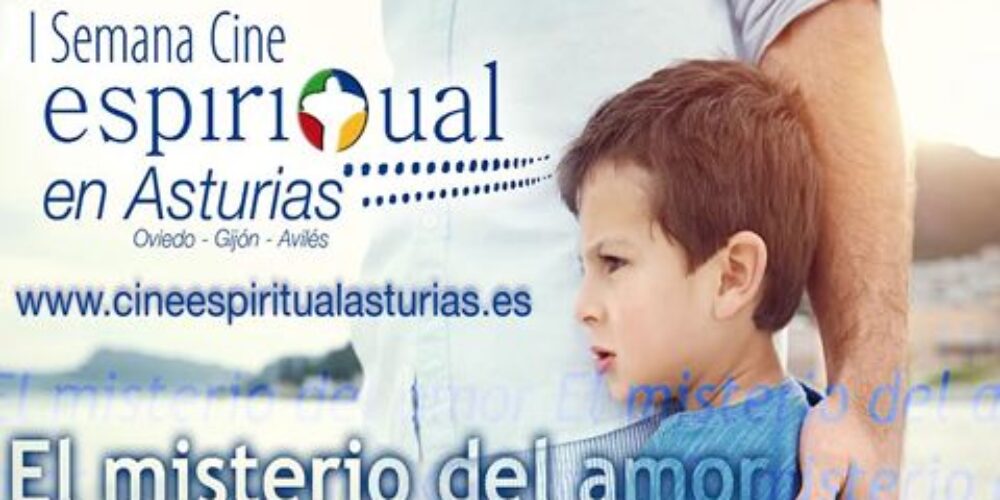 Asturias acogerá su I Semana de Cine Espiritual, del 13 al 16 de abril