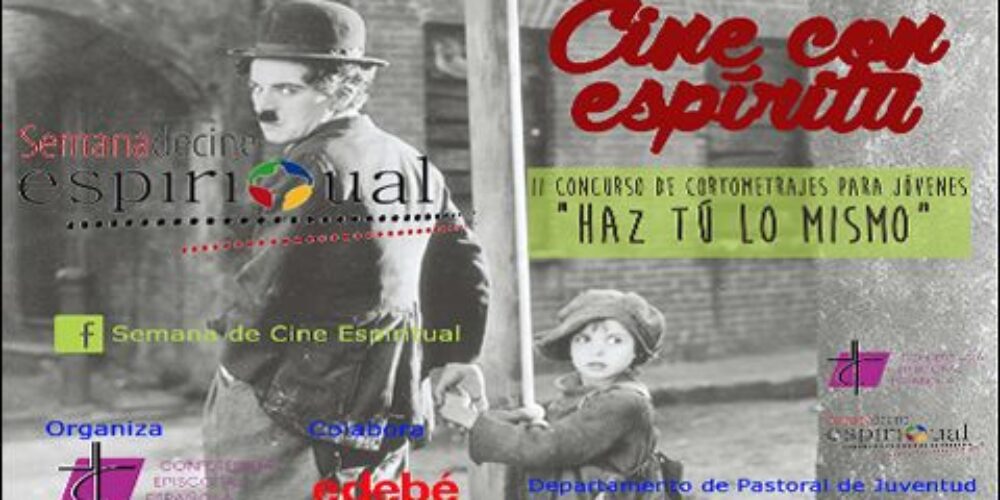 Cine con Espíritu: II concurso de cortometrajes para jóvenes