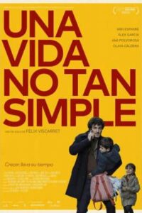 Una vida no tan simple