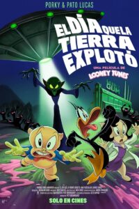 El día que la Tierra explotó: Una película de Looney Tunes