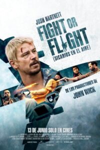 Flight or Fight (Sicarios en el aire)