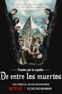 Puñales por la espalda: De entre los muertos