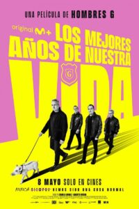 Los mejores años de nuestra vida